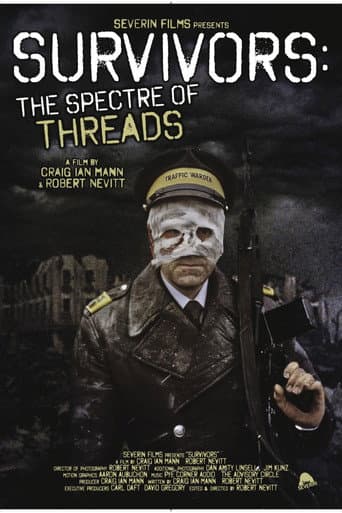 Survivors: The Spectre of Threads