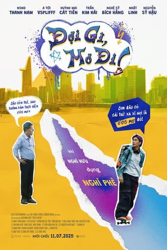 Đợi Gì? Mơ Đi