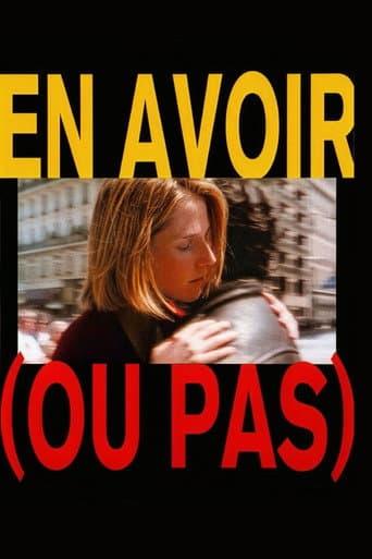 En avoir (ou pas)
