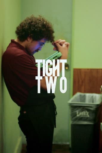 Tight Two