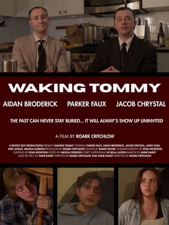Waking Tommy