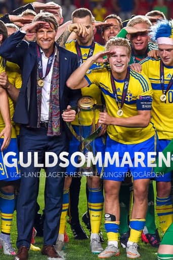 Guldsommaren - återupplev U21:s EM-guld