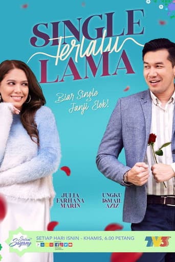 Single Terlalu Lama