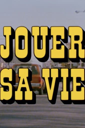 Jouer sa vie