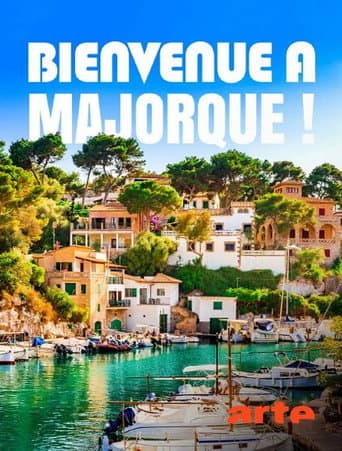 Bienvenue à Majorque ! L’île de la nostalgie