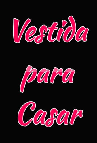 Vestida Para Casar