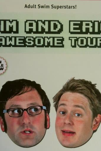 Tim and Eric Awesome Tour 2008