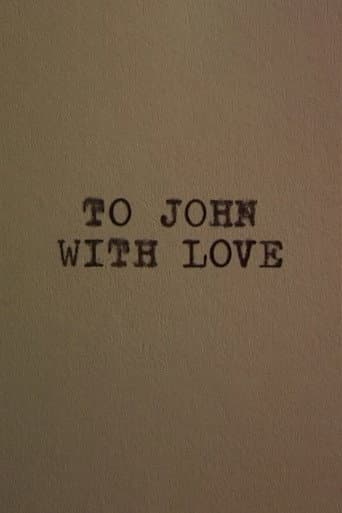 To John With Love