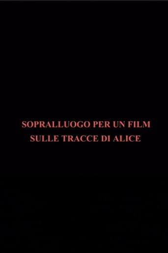 Sopralluogo per un film sulle tracce di Alice