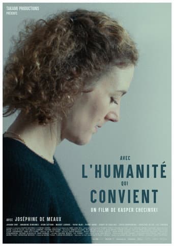 Avec l'humanité qui convient
