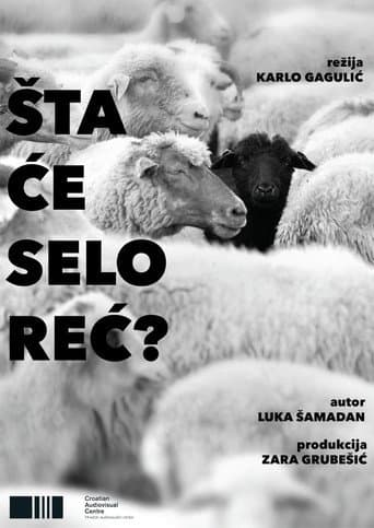 Šta će selo reć