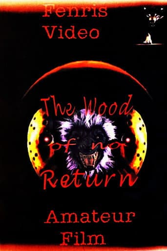 The Wood of No Return