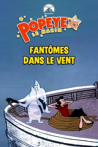 Fantômes dans le vent (ou) Les Fantômes n'en reviennent pas