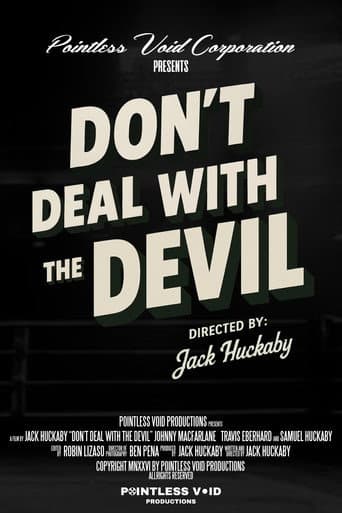 Don't Deal With The Devil
