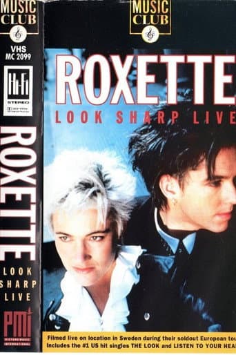 Roxette: Look Sharp Live