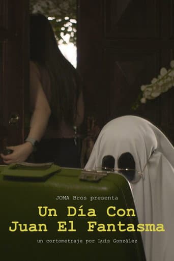 Un Día con Juan el Fantasma