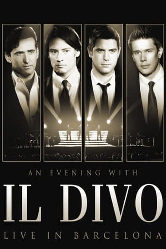 An Evening With Il Divo - Live In Barcelona