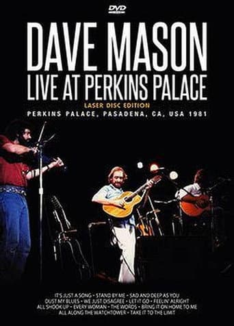 Dave Mason: Live at Perkins Palace