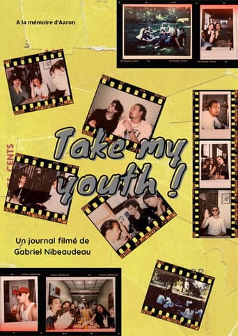 Take my youth