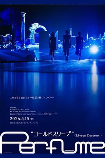 Perfume "コールドスリープ" -25 years Document-