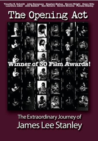 The Opening Act - The Extraordinary Journey of JAMES LEE STANLEY
