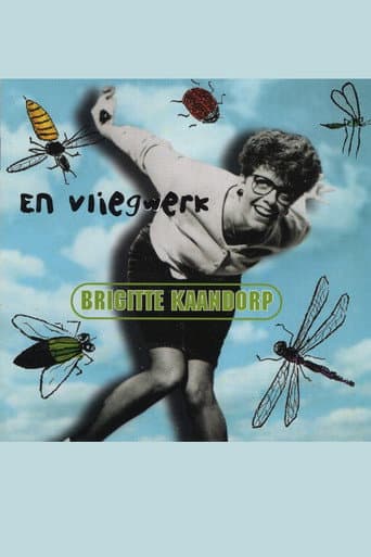 Brigitte Kaandorp: ... En Vliegwerk