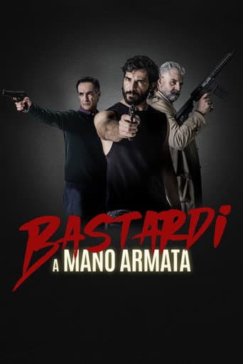 Bastardi a Mano Armata