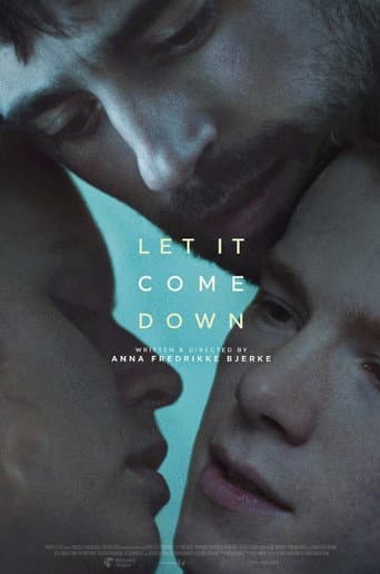 Let It Come Down