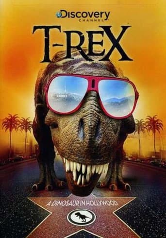 T-Rex: A Dinosaur in Hollywood