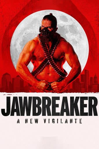 Jawbreaker: A New Vigilante
