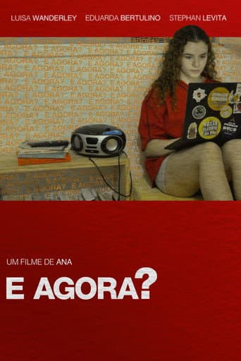 E agora?