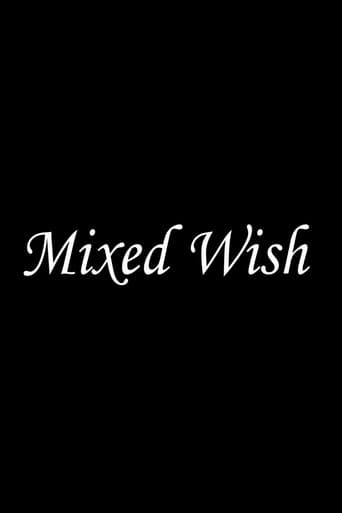 Mixed Wish