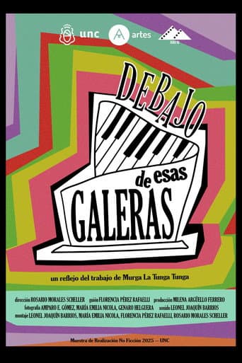 Debajo de Esas Galeras