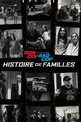 Bon Cop, Bad Cop: Histoire de familles