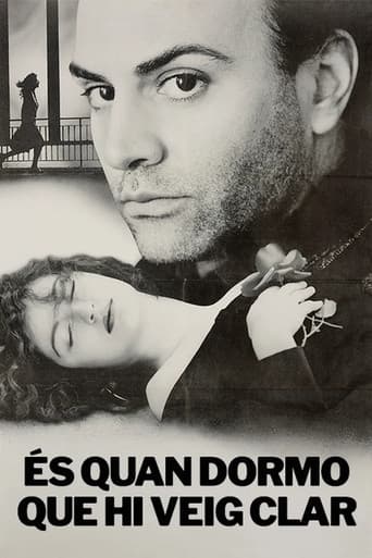 És quan dormo que hi veig clar