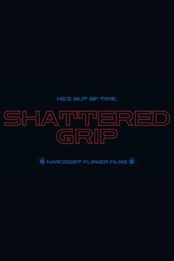 Shattered Grip