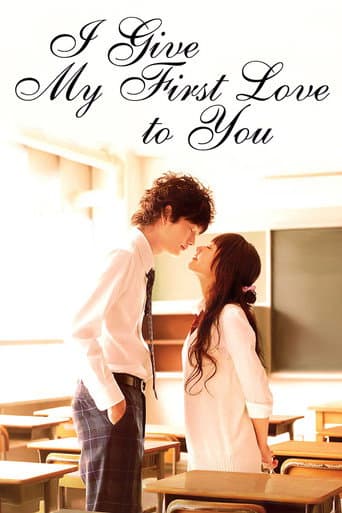 I Give my first Love to You