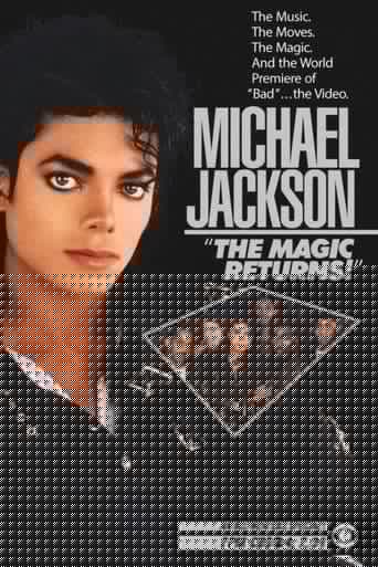 Michael Jackson: The Magic Returns