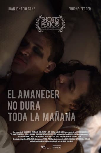 El Amanecer No Dura Toda La Mañana