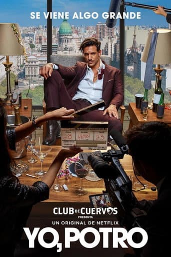 Club de Cuervos présente : Moi, Potro