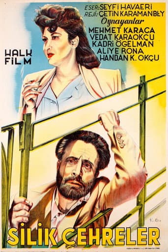Silik Çehreler