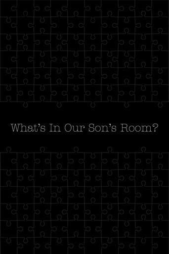 What's in Our Son's Room?