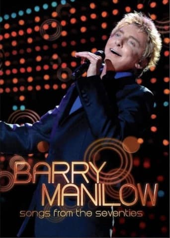 Barry Manilow: Songs from the Seventies