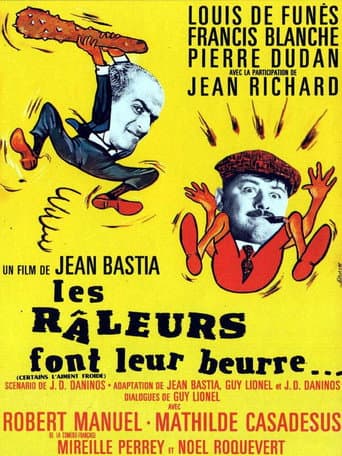 Les râleurs font leur beurre
