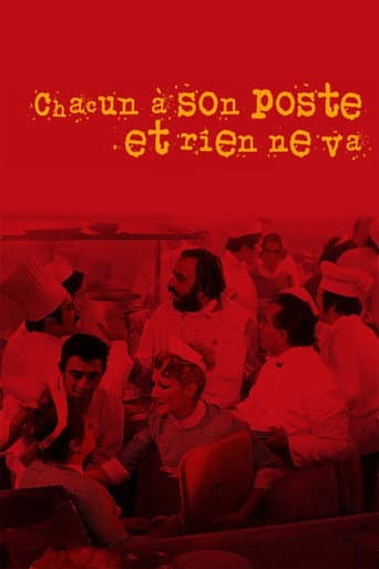 Chacun à son poste et rien ne va