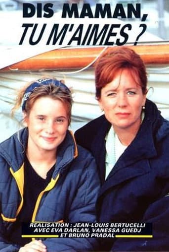 Dis maman, tu m'aimes ?