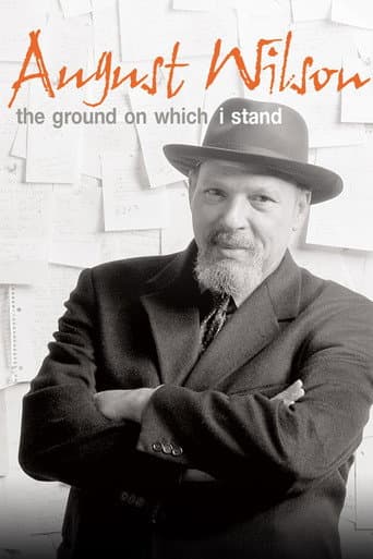 August Wilson: The Ground on Which I Stand