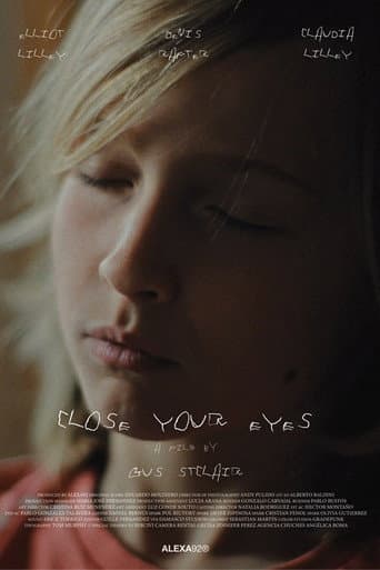 Close your eyes