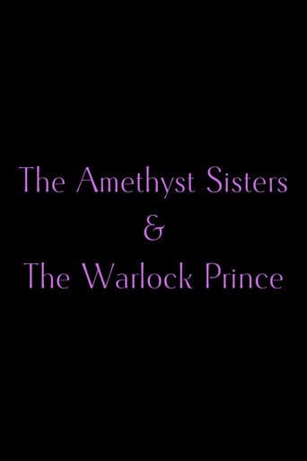 The Amethyst Sisters & The Warlock Prince