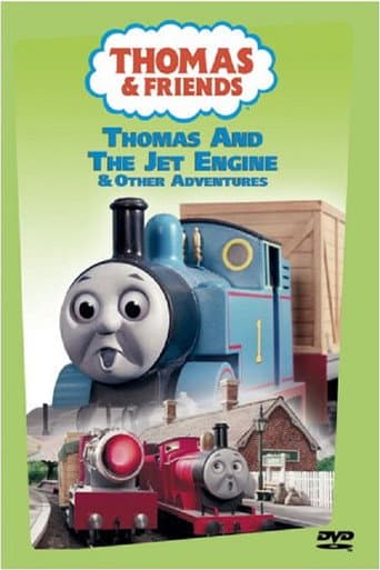 Thomas & Friends: Thomas and the Jet Engine and Other Adventures